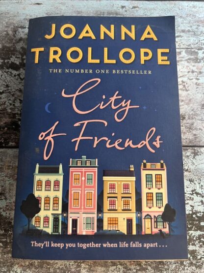 An image of a book by Joanna Trollope - City of Friends