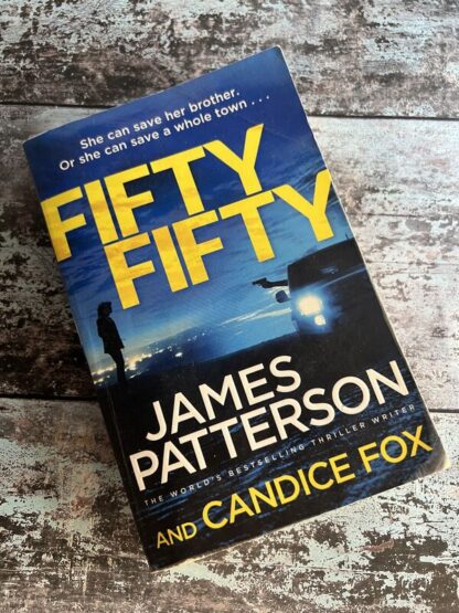An image of a book by James Patterson and Candice Fox - Fifty Fifty