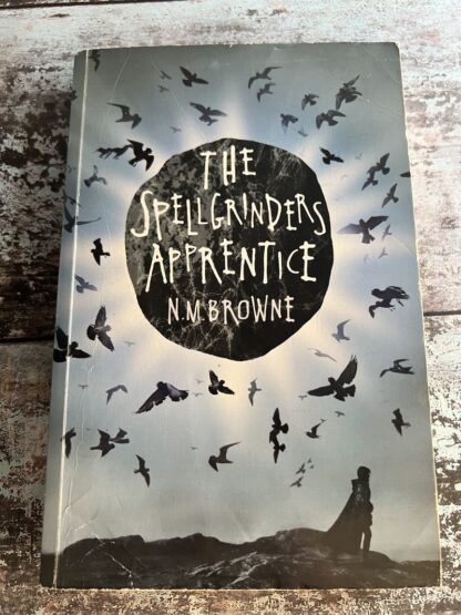 An image of a book by N M Browne - The Spellgrinders Apprentice