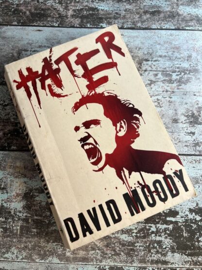 An image of a book by David Moody - Hater