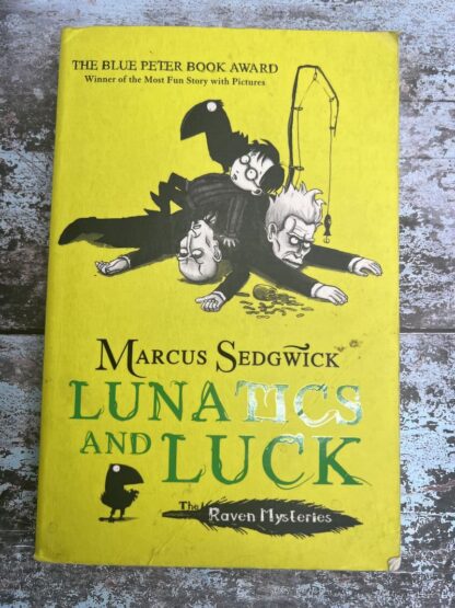 An image of a book by Marcus Sedgwick - Lunatics and Luck