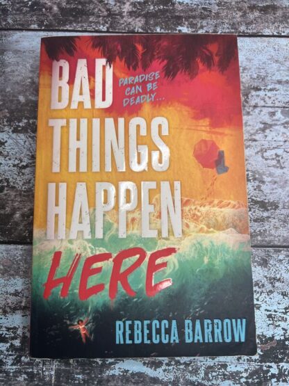 An image of a book by Rebecca Barrow - Bad Things Happen