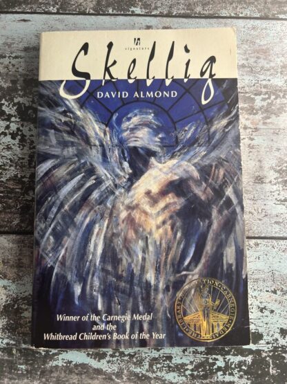 An image of a book by David Almond - Skellig