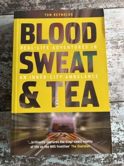 An image of a book by Tom Reynolds - Blood Sweat and Tea