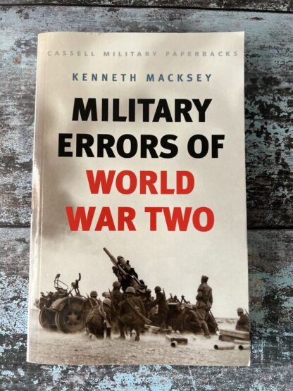 An image of a book by Kenneth Macksey - Military Errors of World War Two