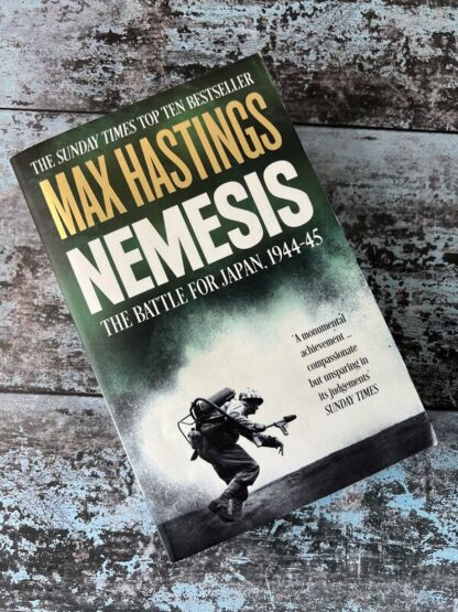 An image of a book by Max Hastings - Nemesis The Battle for Japan 1944-45