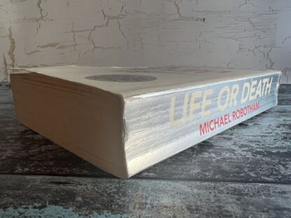 An image of a book by Michael Robotham - Life or Death