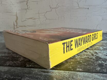 An image of a book by Amanda Mason - The Wayward Girls