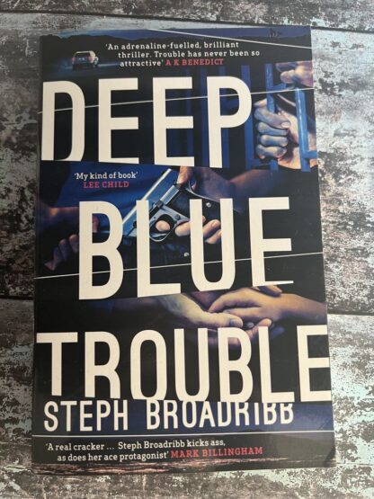 An image of a book by Steph Broadribb - Deep Blue Trouble