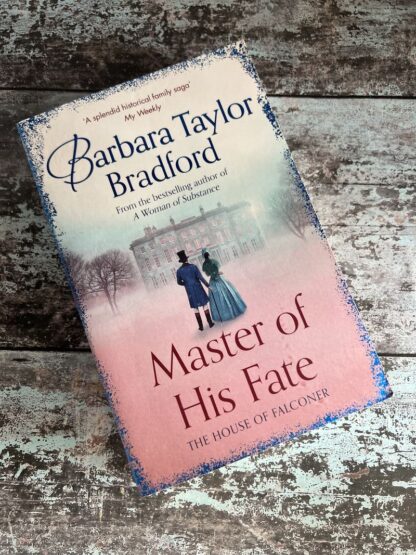 An image of a book by Barbara Taylor Bradford - Master of His Fate