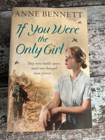 An image of a book by Anne Bennett - If You Were the Only Girl