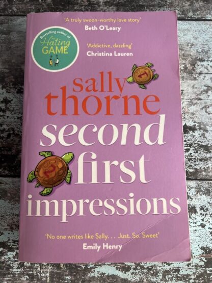 An image of a book by Sally Thorne - Second First impressions
