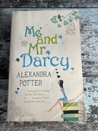 An image of a book by Alexandra Potter - Me and Mr Darcy