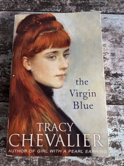 An image of a book by Tracy Chevalier.- The Virgin Blue