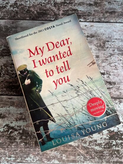 An image of a book by Louise Young - My Dear I Wanted to Tell You