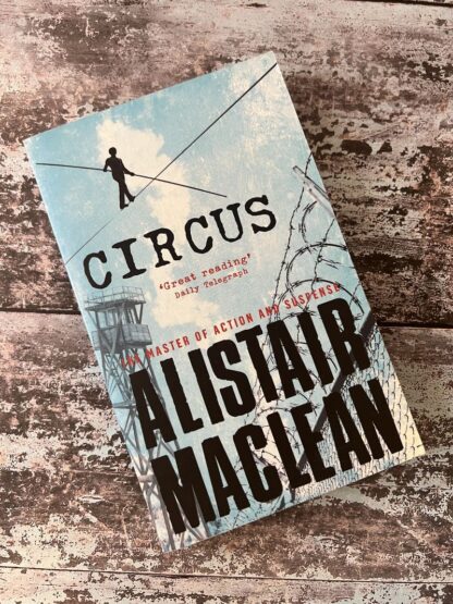 An image of a book by Alistair Maclean - Circus