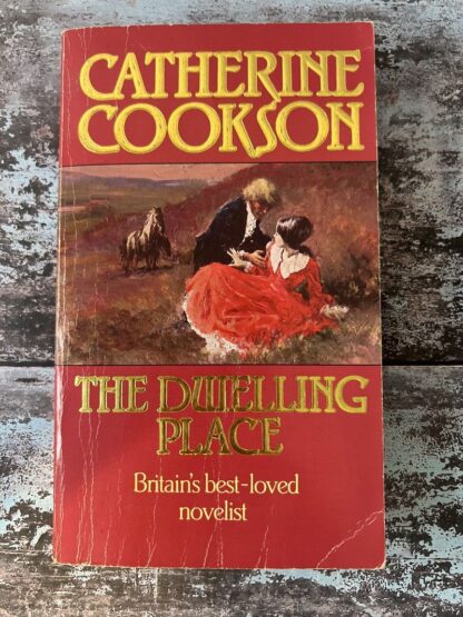 An image of a book by Catherine Cookson - The Dwelling Place