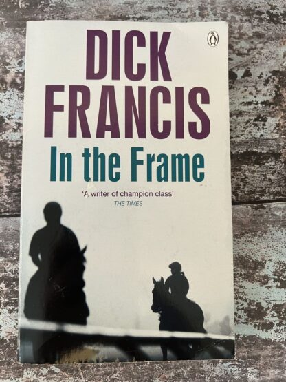 An image of a book by Dick Francis - In the Frame
