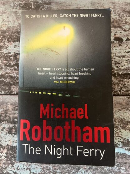 An image of a book by Michael Robotham - The Night Ferry