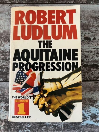 An image of a book by Robert Ludlum - The Aquitaine Progression