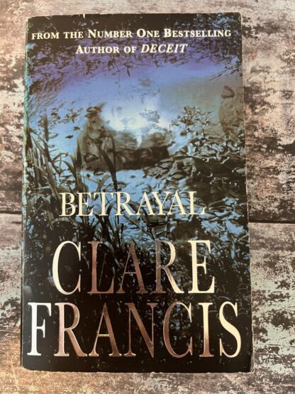 An image of a book by Clare Francis - Betrayal