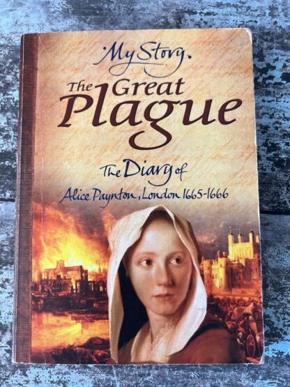 An image of a book by Pamela Oldfield - My Story The Great Plague