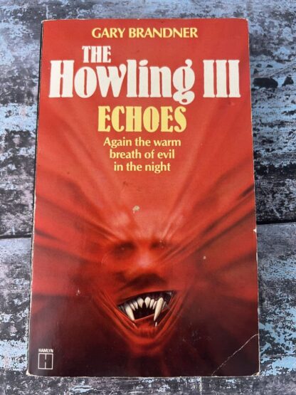 An image of a book by Gary Brandner - The Howling III Echoes