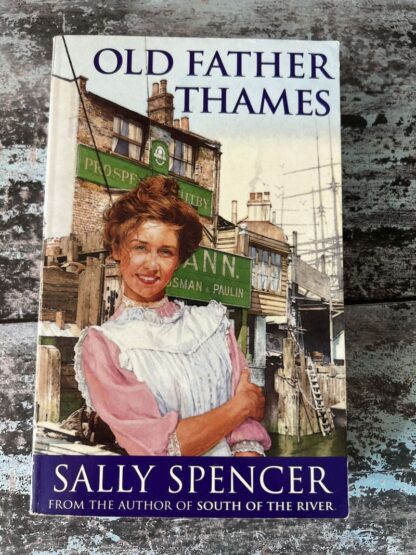 An image of a book by Sally Spencer - Old Father Thames