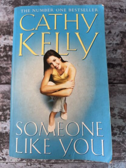 An image of a book by Cathy Kelly - Someone Like You