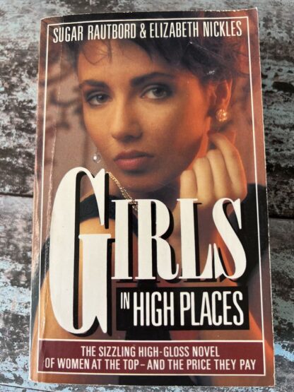 An image of a book by Sugar Rautbord and Elizabeth Nickles - Girls in High Places