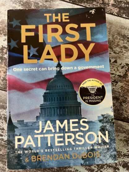 An image of a book by James Patterson - The First Lady