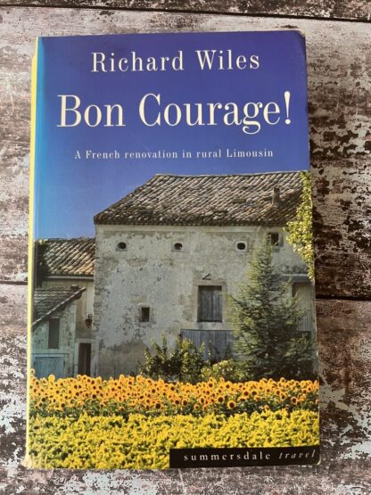 An image of a book by Richard Wiles - Bon Courage!
