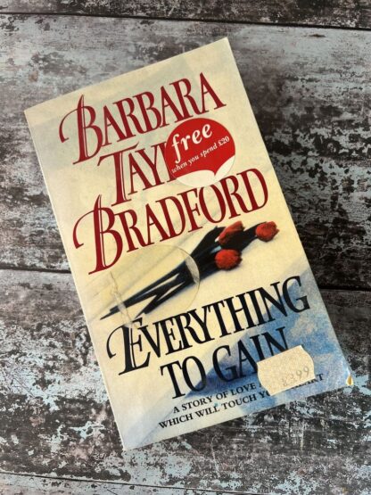 An image of a book by Barbara Taylor Bradford - Everything to Gain