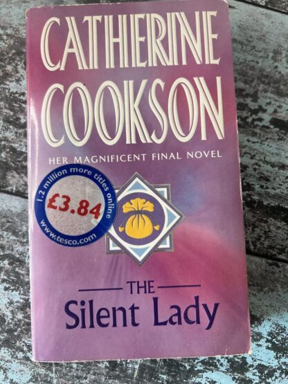 An image of a book by Catherine Cookson - The Silent Lady