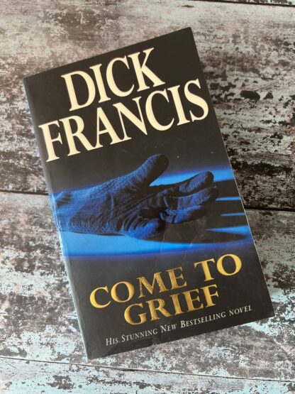 An image of a book by Dick Francis - Come to Grief