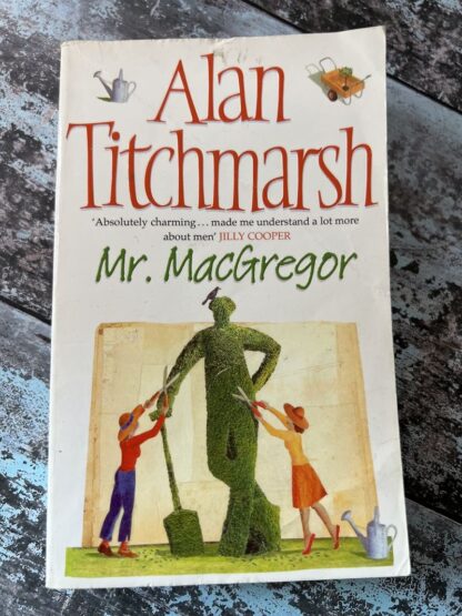 An image of a book by Alan Titchmarsh - Mr MacGregor