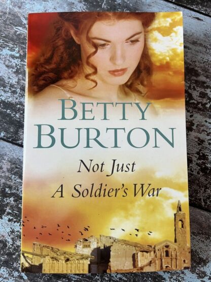 An image of a book by Betty Burton - Not Just a Solider's War