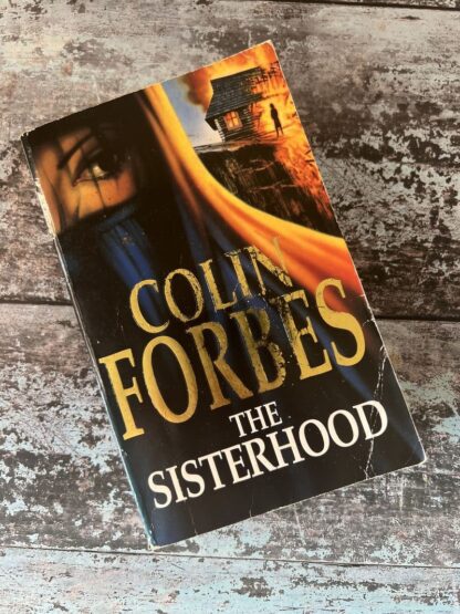 An image of a book by Colin Forbes - The Sisterhood