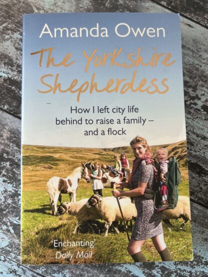 An image of a book by Amanda Owen - The Yorkshire Shepherdess