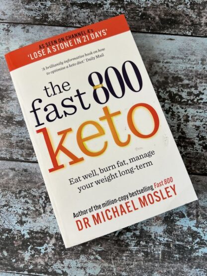An image of a book by Dr Michael Mosley - The Fast 800 Keto
