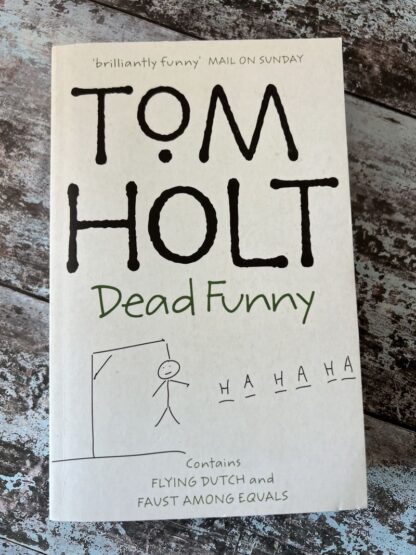 An image of a book by Tom Holt - Dead Funny