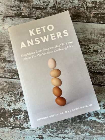An image of a book by Anthony Gustin and Chris Irvin - Keto Answers