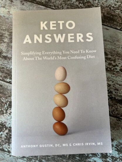 An image of a book by Anthony Gustin and Chris Irvin - Keto Answers