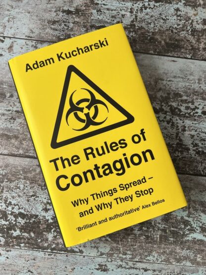 An image of a book by Adam Kucharski - The Rules of Contagion