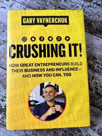 An image of a book by Gary Vaynerchuk - Crushing It