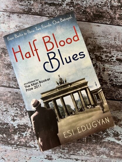 An image of a book by Esi Edugyan - Half blood blues