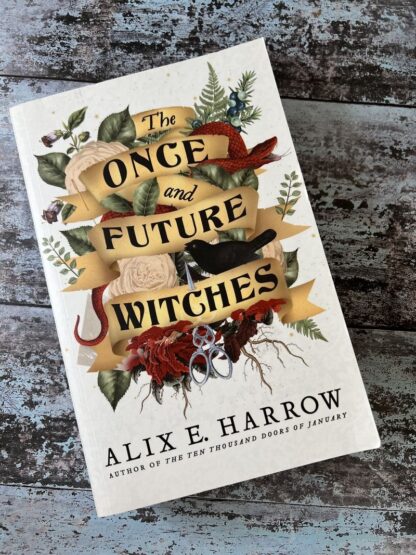 An image of a book by Alix E Harrow - The Once and future