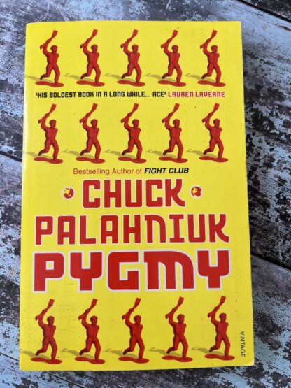 An image of a book by Chuck Palahniuk - Pygmy