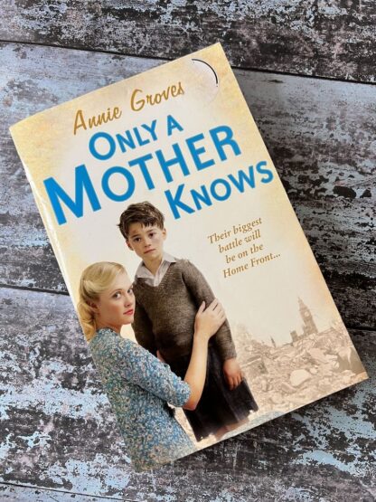 An image of a book by Annie Groves - Only a mother knows