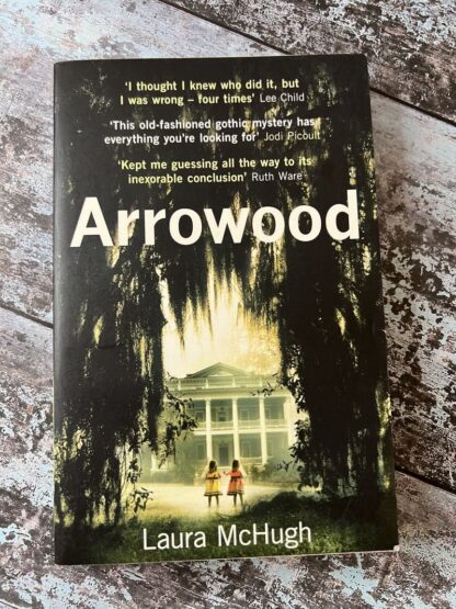 An image of a book by Laura McHugh - Arrowood